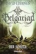 Belgariad - Der Schütze: Roman (Belgariad-Saga 2) (German Edition)