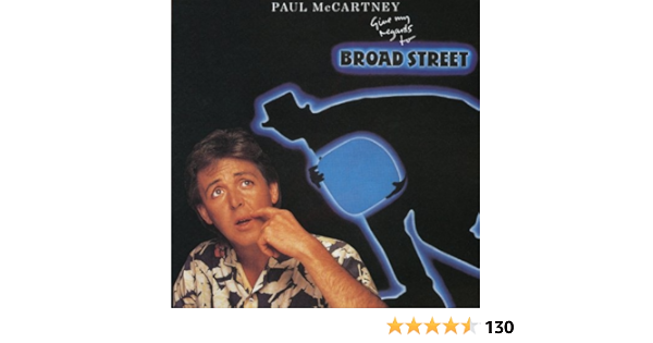 Amazon Music ポール マッカートニーのgive My Regards To Broad Street Amazon Co Jp