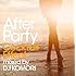 DJ KOMORI「After Party : Cocktail Effect mixed by DJ KOMORI」
