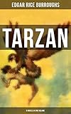 TARZAN: 8 Novels in One Volume (English Edition)