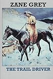 The Trail Driver (English Edition)