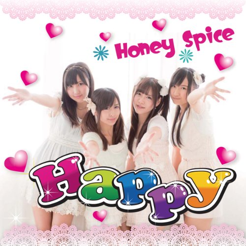 Happy | ハニースパイスRe. | オリコンニュース（ORICON NEWS）