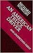 AN AMERICAN TRUCK DRIVER: AND UNDERCOVER AGENT (English Edition)