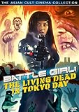 BATTLE GIRL: THE LIVING DEAD IN TOKYO BA