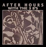 After Hours With 3b's