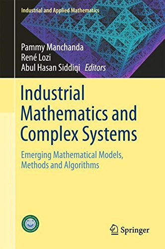 Industrial Mathematics and Complex Systems: Emerging Mathematical Models, Methods and Algorithms (Industrial and Applied Mathematics)の表紙