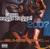 Ragga Ragga Ragga 2007