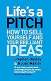 Image de Life's a Pitch: How to Sell Yourself and Your Brillian Ideas