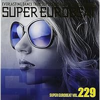 Amazon.co.jp: スーパー・ユーロビート Vol.230: ミュージック