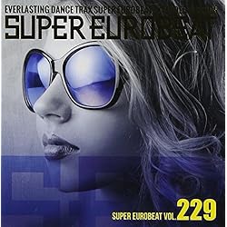 Amazon.co.jp: スーパー・ユーロビート Vol.230: ミュージック