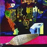 ACID Marchen