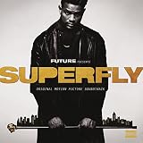 Superfly (Original Motion Picture Soundtrack)