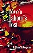 Love's Labour's Lost (English Edition)
