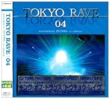 TOKYO RAVE 04