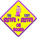 (SUN) BIG SISTER + BABY SISTER ON BOARD (like baby on board sign) Non Personalised novelty baby on b