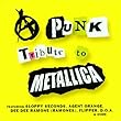A Punk Tribute to Metallica
