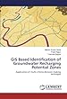 GIS Based Identification of Groundwater Recharging Potential Zones: Application of multi-criteria decision-making technique