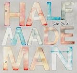 Half Made Man [Analog]