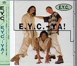 E.Y.SEE,YA!