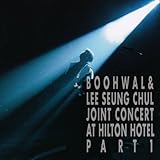 イ・スンチョル【Joint Concert At Hilton Hotel Part 1】［廃盤］