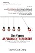 The Young Aspiring Entrepreneur: A 13-year Old Girl from Silicon Valley shares how to Overcome Age and Gender Barriers