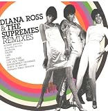 DIANA ROSS&THE SUPREMES REMIXES