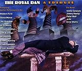 Royal Dan: A Tribute to Genius of Steely Dan