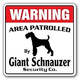WARNING AREA PATROLLED By Giant Schnauzer Security Co.サインボード：ジャイアントシュナウザー 警備会社 セキュリティー パトロール 看板 Made