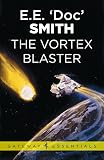 The Vortex Blaster (English Edition)