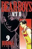 DEAR BOYS ACT II（９） (月刊少年マガジンコミックス)