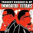 Immortal Titans