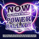 NOW Thats What I Call Power Ballads: Total Eclipse Of The Heart