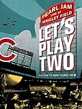 パール・ジャム - レッツ・プレイ・ツー
