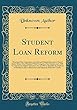 Student Loan Reform: Hearing of the Committee on Labor and Human Resources United States Senate One Hundred Third Congress, First Session, on S. 920; To Amend the Higher Education Act of 1965 to Simplify the Delivery of Student Loans to Borrowers and Elim