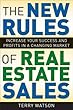The New Rules of Real Estate Sales: Increase Your Success and Profits in a Changing Market