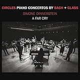 CIRCLE: PIANO CONCERTO BY BACH & GLASS