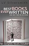 Best Books Ever Written: And why they're so good (English Edition)