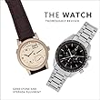 The Watch, Thoroughly Revised (English Edition)