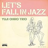 LET�fS FALL IN JAZZ