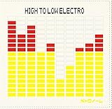 HIGH TO LOW ELECTRO