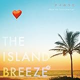 �A�C�̂��� THE ISLAND BREEZE �`Best Hit Instrumental�`