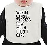 Words Cannott Express How Much I Don't Care Slogan ネクタイを有する有機ビブ Medium
