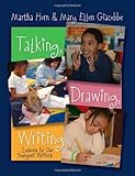 Talking, Drawing, Writing: Lessons for Our Youngest Writers (English Edition)