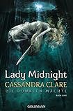 Lady Midnight: Die Dunklen Maechte 1