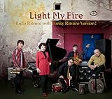 Light My Fire