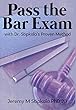 Pass the Bar Exam with Dr. Stipkala's Proven Method (English Edition)