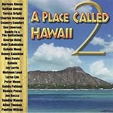 Place Called Hawaii 2