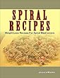 Spiral Recipes (English Edition)