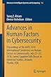 Advances in Human Factors in Cybersecurity: Proceedings of the AHFE 2018 International Conference on Human Factors in Cybersecurity, July 21-25, 2018, Loews Sapphire Falls Resort at Universal Studios, Orlando, Florida, USA (Advances in Intelligent Systems