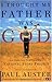 I Thought My Father Was God: And Other True Tales from Npr's National Story Project I Thought My Father Was God: And Other True Tales from Npr's National Story Project